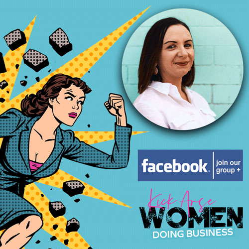 Kick Arse Women Doing Business | The Women's Accountant